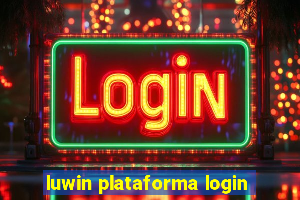 luwin plataforma login